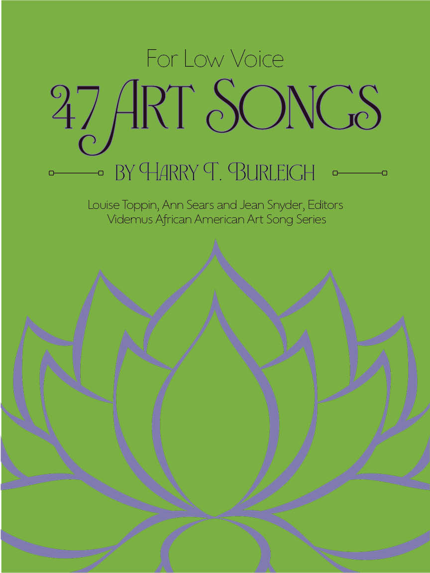 47 Art Songs by Harry T. Burleigh (Low Voice)